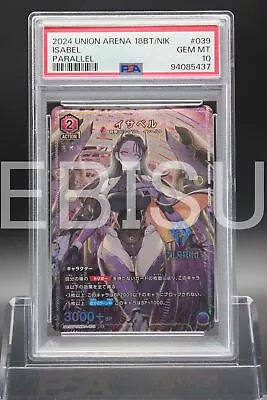 Buy Psa 10 Isabel Ua18bt/nik-1-039 Parallel Nikke Union Arena Japanese B872 • 6.60£