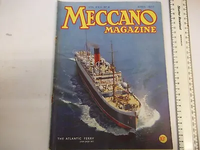 Buy Prewar Meccano Magazine - April 1937-good Condition For Year-please Read Below • 4.99£