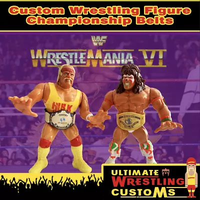 Buy WWF Custom Wrestling Belts Wrestlemania 6 Set Hasbro / Mattel / Jakks Figures • 5.99£