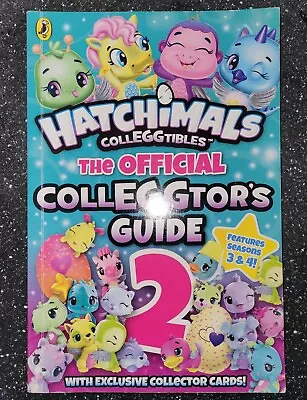 Buy HATCHIMALS The Official Colleggtor's GUIDE 2 SEASONS 3 & 4 Puffin BOOK 2018 • 9.50£