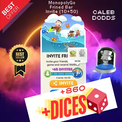 Buy INSTANT SEND✅-Monopoly Go-Friend Invite Bars (10+50)🔥-860 Dice+ Monopoly Token • 3.95£